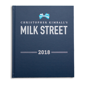 Milk Street Store - Milk Street 2018 Milk Street Annual