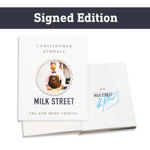 Milk Street Store - Milk Street Milk Street: The New Home Cooking (Signed Edition)